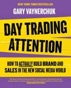 Day Trading Attention 9780063317598 Gary Vaynerchuk, Boeken, Verzenden, Gelezen, Gary Vaynerchuk