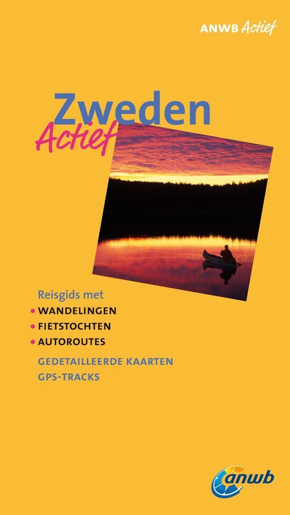 Zweden actief / ANWB actief & anders 9789018029906, Boeken, Reisgidsen, Gelezen, Verzenden