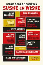 België door de ogen van Suske en Wiske 9789052408934, Boeken, Verzenden, Zo goed als nieuw, Liza Noteris