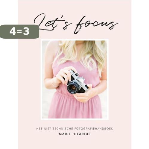 Lets focus 9789463491402 Marit Hilarius, Boeken, Hobby en Vrije tijd, Gelezen, Verzenden