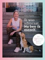 Ik was advocaat. Nu ben ik mezelf. - Judith Noordzij - 97890, Verzenden