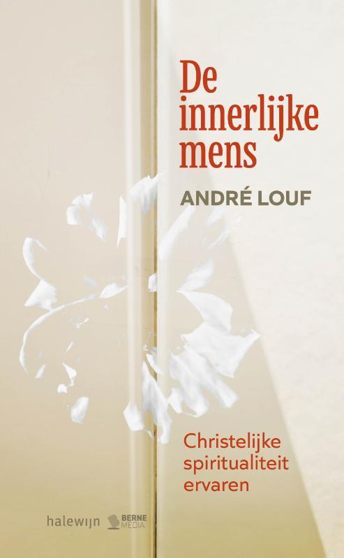 De innerlijke mens 9789085286851 André Louf, Boeken, Godsdienst en Theologie, Gelezen, Verzenden