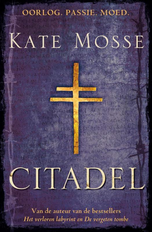 Citadel / Languedoc-trilogie / 3 9789000305001 Kate Mosse, Boeken, Romans, Zo goed als nieuw, Verzenden