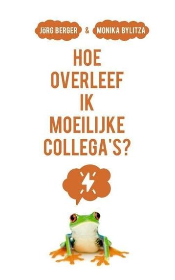 Hoe overleef ik moeilijke collegas? (9789043532549) beschikbaar voor biedingen