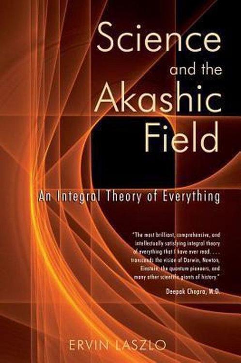 Science and the Akashic Field 9781594770425, Livres, Livres Autre, Envoi