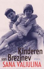 Kinderen van Brezjnev 9789044626407 Sana Valiulina, Boeken, Verzenden, Gelezen, Sana Valiulina
