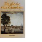 De glorie van Zaandam 9789028836754 P.N. Helsloot, Verzenden, Gelezen, P.N. Helsloot