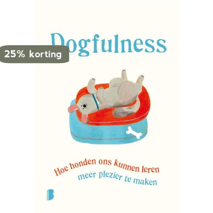 Dogfulness 9789022587720 Paolo Valentino, Boeken, Psychologie, Zo goed als nieuw, Verzenden