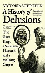 A History of Delusions 9780861540914 Victoria Shepherd, Verzenden, Gelezen, Victoria Shepherd