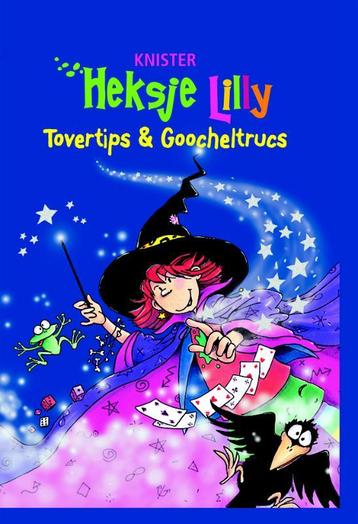 Tovertips & goocheltrucs / Heksje Lilly 9789020683493, Verzenden, Knister