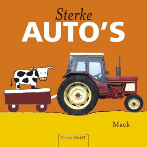 Sterke autos 9789044810837 Mack, Livres, Livres pour enfants | 0 an et plus, Envoi