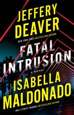 Sanchez & Heron- Fatal Intrusion 9781662518720, Boeken, Taal | Engels, Verzenden, Gelezen, Jeffery Deaver