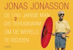 De 100-jarige man die terugkwam om de wereld te redden /, Boeken, Verzenden, Gelezen, Jonas Jonasson