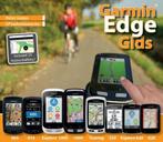 Garmin edge gids 1.0 / 1.0 / Garmin Gidsen / 2 9789491573033, Verzenden, Zo goed als nieuw, Peter Gielen