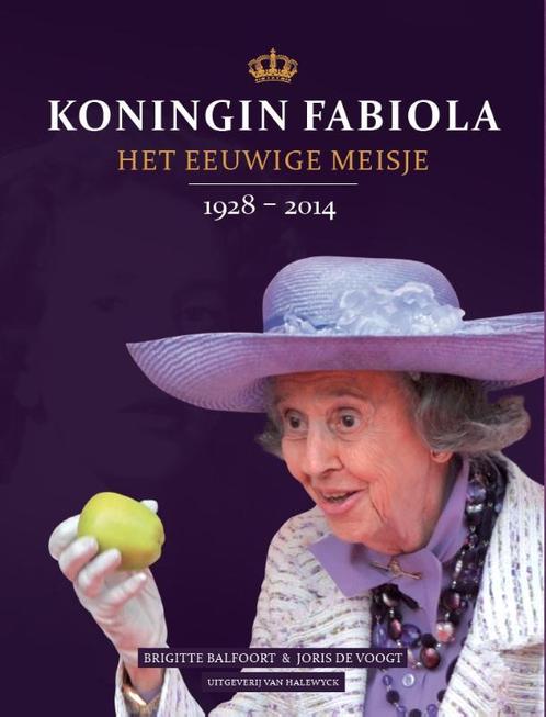 Koningin Fabiola 9789461313713, Livres, Politique & Société, Envoi