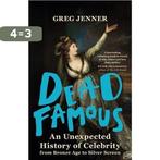 Dead Famous 9780297869801 Greg Jenner, Verzenden, Gelezen, Greg Jenner