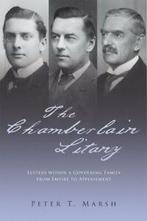 The Chamberlain litany: letters within a governing family, Peter Marsh, Verzenden