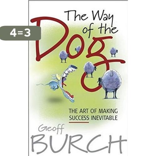 The Way of the Dog 9781841125763 Geoffrey Burch, Boeken, Overige Boeken, Gelezen, Verzenden