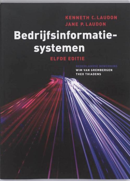 Bedrijfsinformatiesystemen, 11e editie 9789043017442, Boeken, Schoolboeken, Zo goed als nieuw, Verzenden