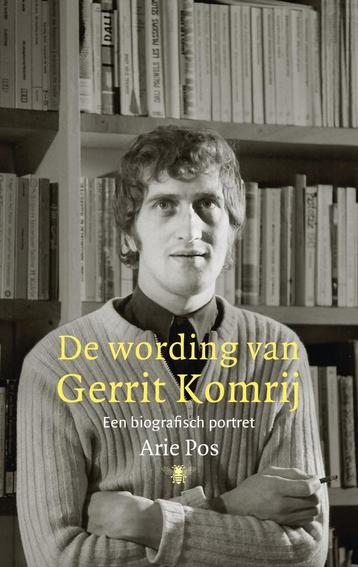De wording van Gerrit Komrij (9789403180717, Arie Pos), Verzenden
