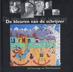 KLEUREN VAN DE SCHRIJVER 9789022318294 RUYSLINCK, Verzenden, Gelezen, RUYSLINCK