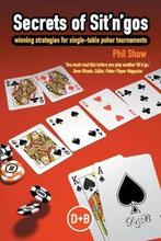 Secrets of Sit n Gos 9781904468431 Phil Shaw, Verzenden, Gelezen, Phil Shaw