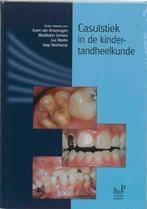 Casuistiek in de kindertandheelkunde 1 9789085620327, Verzenden