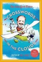 The New York Times Crosswords in the Clouds: 150 Easy, Verzenden, New York Times, Will Shortz