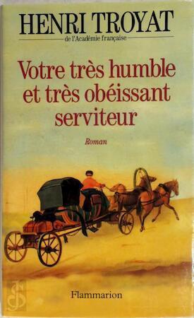 Votre très humble et très obéissant serviteur, Livres, Langue | Langues Autre, Envoi