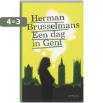 Een Dag In Gent 9789044612622 Herman Brusselmans, Verzenden, Gelezen, Herman Brusselmans