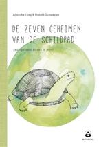 De zeven geheimen van de schildpad 9789401302876, Boeken, Verzenden, Zo goed als nieuw, Ronald Schweppe
