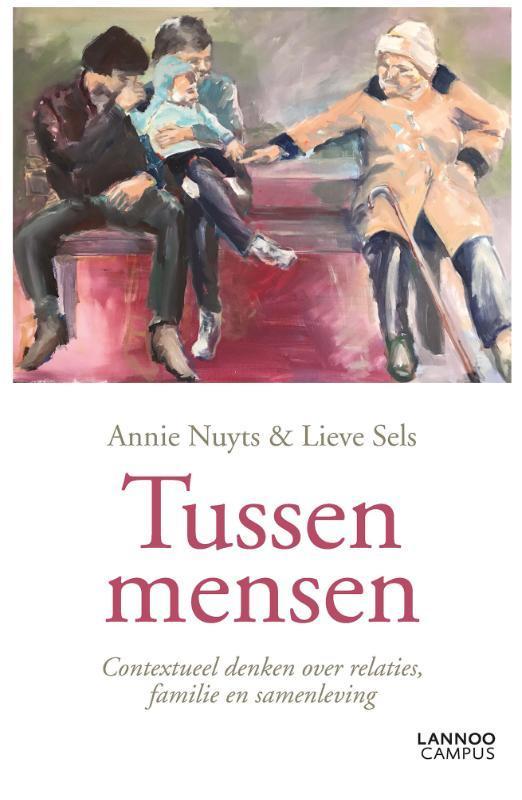 Tussen mensen 9789401436212 Lieve Sels, Boeken, Politiek en Maatschappij, Zo goed als nieuw, Verzenden