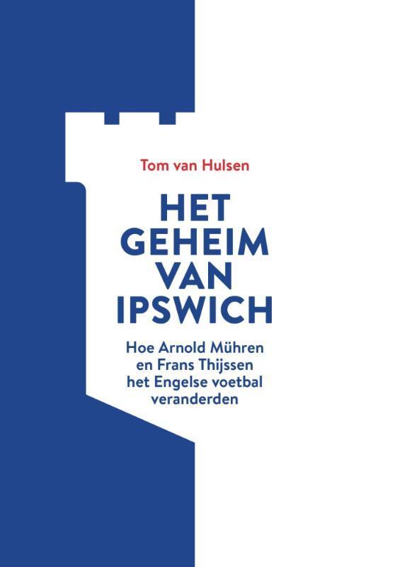 Het geheim van Ipswich 9789082496000 Tom van Hulsen, Livres, Loisirs & Temps libre, Envoi
