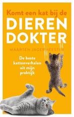 Komt een kat bij de dierendokter 9789089249432, Maarten Jagermeester, Verzenden