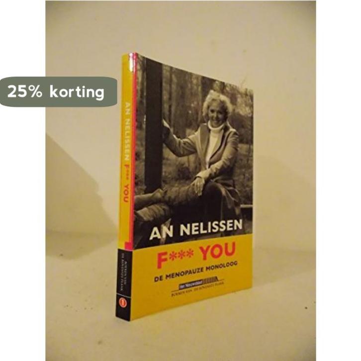 F*** You 9789056177805 An Nelissen, Boeken, Overige Boeken, Gelezen, Verzenden