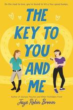 The Key to You and Me 9780062824585 Jaye Robin Brown, Verzenden, Zo goed als nieuw, Jaye Robin Brown