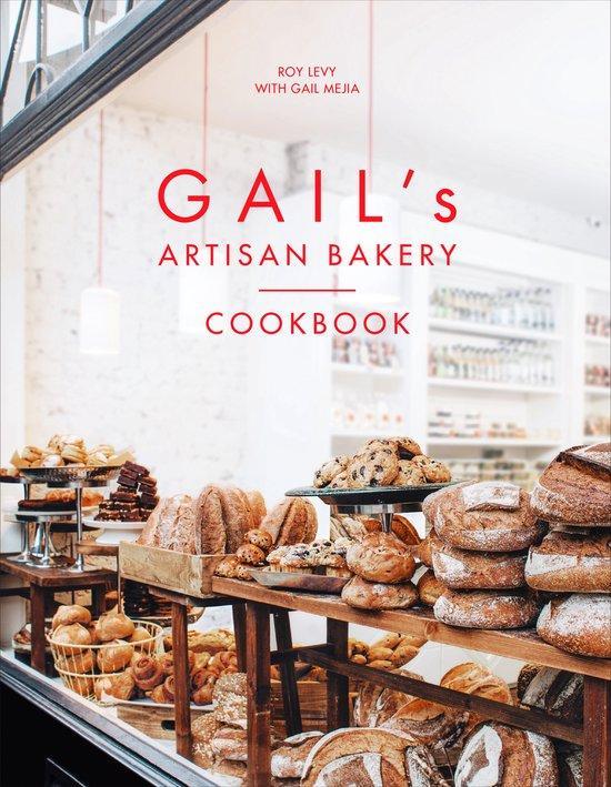 Gails Artisan Bakery Cookbook 9780091948979 Roy Levy, Boeken, Taal | Engels, Zo goed als nieuw, Verzenden
