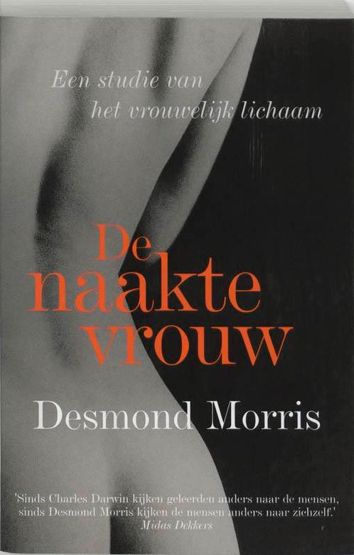 De Naakte Vrouw 9789026965746 Desmond Morris, Livres, Ésotérisme & Spiritualité, Envoi