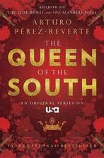The Queen Of The South 9780452286542 Arturo Pérez-Reverte, Verzenden, Arturo Pérez-Reverte