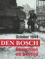 October 1944 Den Bosch Bevochten En Bevr 9789066301924, Boeken, Gelezen, L. Gent, Verzenden