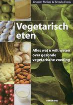 Vegetarisch eten 9789088400551 Vesanto Melina, Boeken, Verzenden, Gelezen, Vesanto Melina