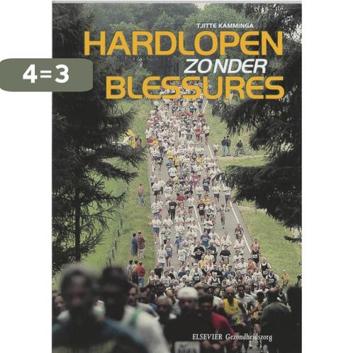 Hardlopen zonder blessures 9789035222090 T. Kamminga, Boeken, Wetenschap, Gelezen, Verzenden