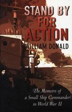 Stand by for Action 9781848320161, Livres, Livres Autre, William Donald, William, Verzenden