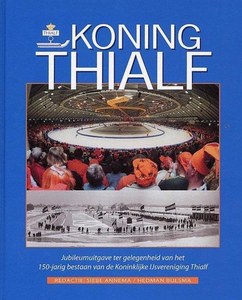 Koning Thialf 9789033012778, Boeken, Reisgidsen, Gelezen, Verzenden