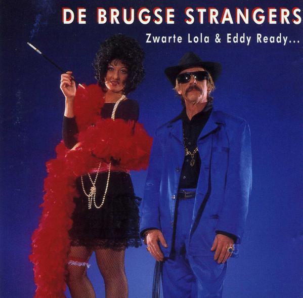 De Brugse Strangers - Zwarte Lola &amp; Eddy Ready, Cd's en Dvd's, Cd's | Pop, Gebruikt, Verzenden