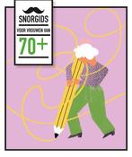 Snorgids voor vrouwen van 70+ / Snor-gids 9789463141727, Verzenden, Zo goed als nieuw, Henny de Vos
