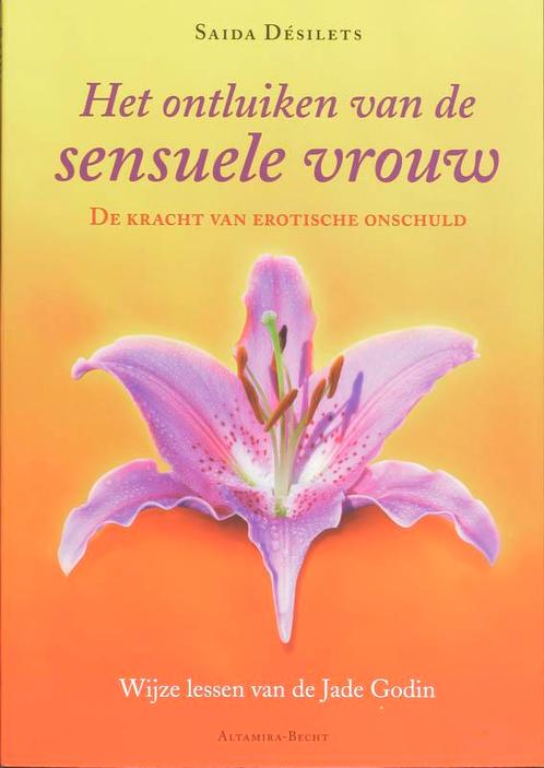Het ontluiken van de sensuele vrouw 9789069638072, Boeken, Zwangerschap en Opvoeding, Zo goed als nieuw, Verzenden