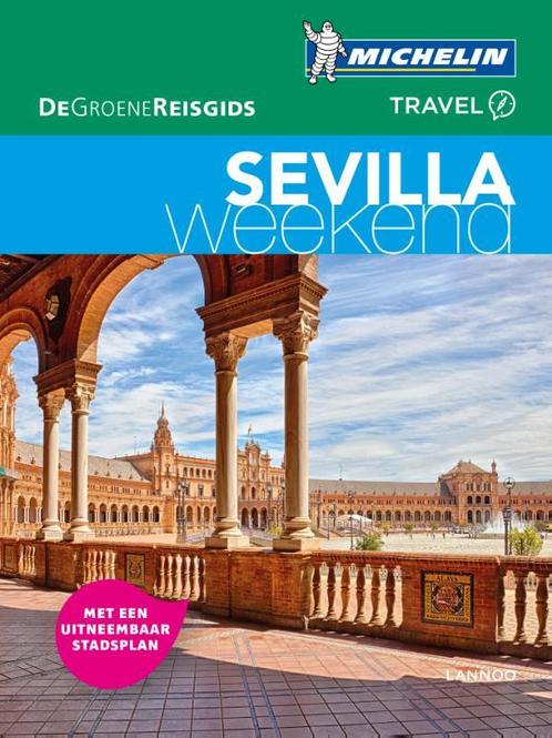 Sevilla / De Groene Reisgids Weekend 9789401439688 Michelin, Boeken, Reisgidsen, Zo goed als nieuw, Verzenden