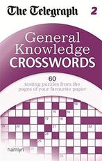 The Telegraph: General Knowledge Crosswords 2 (The Telegraph, Verzenden, The Telegraph