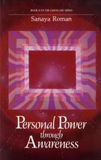 Personal Power Through Awareness 9780915811045 Sanaya Roman, Boeken, Verzenden, Gelezen, Sanaya Roman